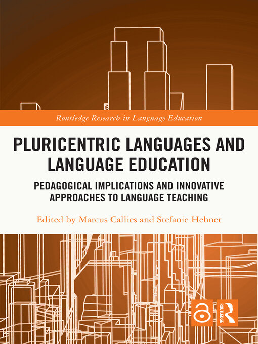 Title details for Pluricentric Languages and Language Education by Marcus Callies - Available